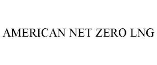 AMERICAN NET ZERO LNG trademark