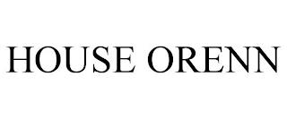 HOUSE ORENN trademark