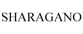 SHARAGANO trademark