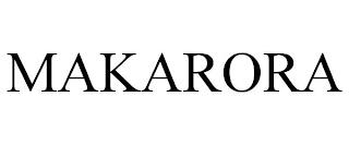 MAKARORA trademark