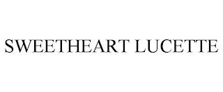 SWEETHEART LUCETTE trademark