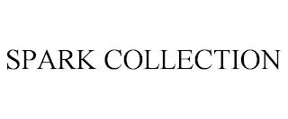 SPARK COLLECTION trademark