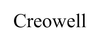 CREOWELL trademark