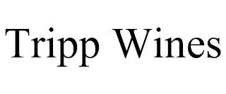 TRIPP WINES trademark