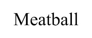 MEATBALL trademark