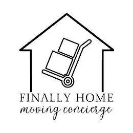 FINALLY HOME MOVING CONCIERGE trademark