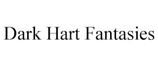 DARK HART FANTASIES trademark