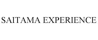 SAITAMA EXPERIENCE trademark