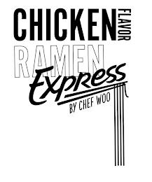 CHICKEN FLAVOR RAMEN EXPRESS BY CHEF WOO trademark