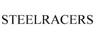 STEELRACERS trademark