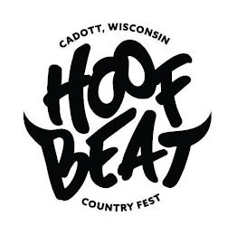 HOOF BEAT CADOTT, WISCONSIN COUNTRY FEST trademark