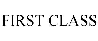 FIRST CLASS trademark