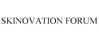 SKINOVATION FORUM trademark