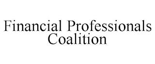 FINANCIAL PROFESSIONALS COALITION trademark