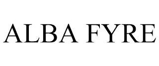 ALBA FYRE trademark