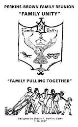 PERKINS BROWN FAMILY REUNION "FAMILY UNITY" FAMILY PULLING TOGETHER" trademark