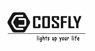 COSFLY LIGHTS UP YOUR LIFE trademark