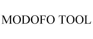 MODOFO TOOL trademark