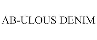 AB-ULOUS DENIM trademark