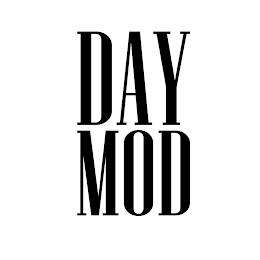 DAY MOD trademark