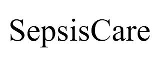 SEPSISCARE trademark