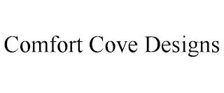 COMFORT COVE DESIGNS trademark