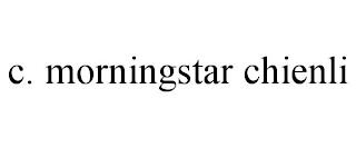 C. MORNINGSTAR CHIENLI trademark