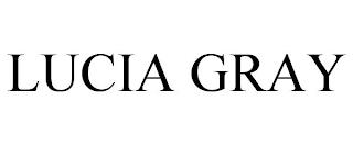 LUCIA GRAY trademark