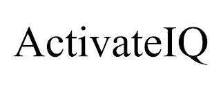 ACTIVATEIQ trademark