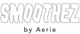 SMOOTHEZ BY AERIE trademark