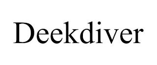 DEEKDIVER trademark