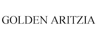 GOLDEN ARITZIA trademark