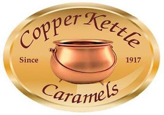 COPPER KETTLE CARAMELS SINCE 1917 trademark