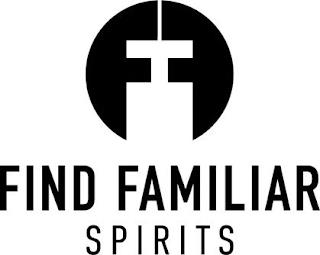 FIND FAMILIAR SPIRITS trademark