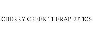 CHERRY CREEK THERAPEUTICS trademark