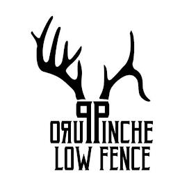 PURO PINCHE LOW FENCE trademark