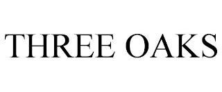 THREE OAKS trademark