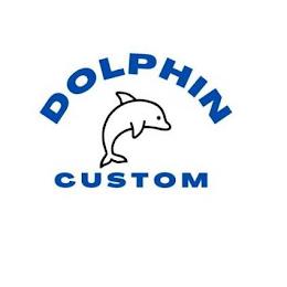 DOLPHIN CUSTOM trademark