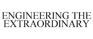 ENGINEERING THE EXTRAORDINARY trademark