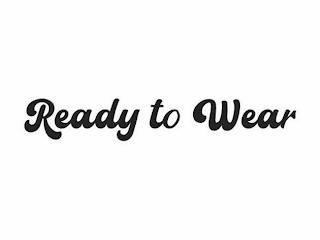 READY TO WEAR trademark