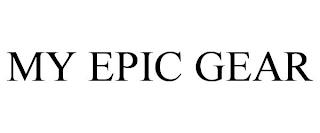 MY EPIC GEAR trademark