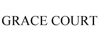 GRACE COURT trademark