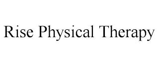 RISE PHYSICAL THERAPY trademark