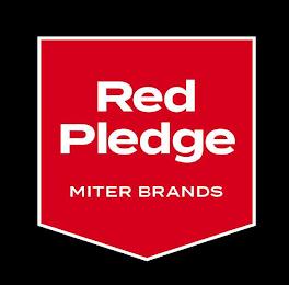 RED PLEDGE MITER BRANDS trademark