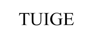 TUIGE trademark