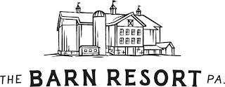 THE BARN RESORT PA. trademark