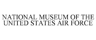 NATIONAL MUSEUM OF THE UNITED STATES AIR FORCE trademark