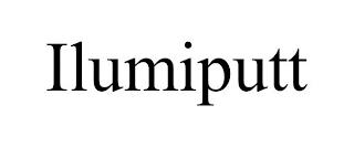 ILUMIPUTT trademark