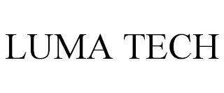 LUMA TECH trademark