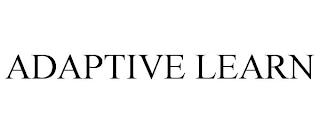 ADAPTIVE LEARN trademark